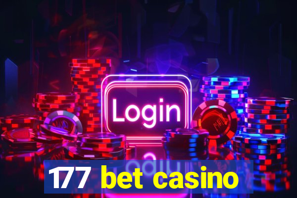 177 bet casino